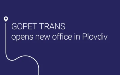 GOPET TRANS opens new office in Plovdiv